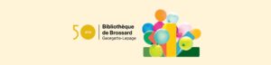 Bibliothèque de Brossard 50 ans