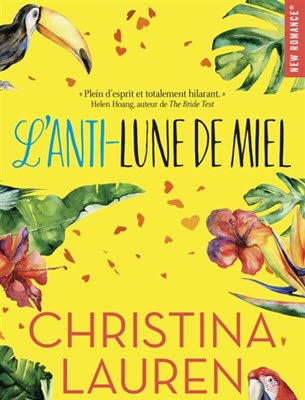 L’anti-lune de miel